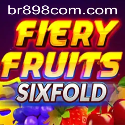 FieryFruitsSixFold: A Thrilling Adventure Awaits
